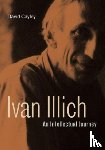 Cayley, David (N/A) - Ivan Illich