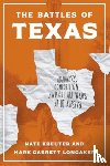 Kreuter, Nate, Longaker, Mark Garrett (University of Texas - The Battles of Texas