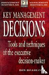 Dearlove, Des - Key Management Decisions