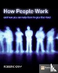 Roderic Gray - How People Work