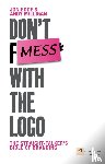 Milligan, Andy, Edge, Jon - Don't Mess with the Logo