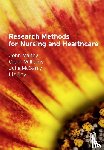Maltby, John, Williams, Glenn, Mcgarry, Julie, Day, Liz - Research Methods for Nursing and Healthcare