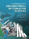 Heywood, Ian, Cornelius, Sarah, Carver, Steve - Introduction to Geographical Information Systems, An