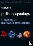 Steggall, Martin, Dingle, Maria, Mulvihill, Mary Lou, Zelman, Mark - Introductory Pathophysiology for Nursing and Healthcare Professionals
