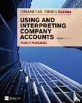 Mckenzie, Wendy - Financial Times Guide to Using and Interpreting Company Accounts, The