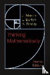 Mason, J, Burton, L., Stacey, K. - Thinking Mathematically