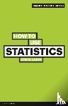 Lakin, Steve - How to Use Statistics