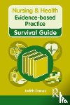 Davies, Judith - Nursing & Health Survival Guide: Evidence Based Practice