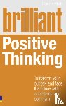 Hadfield, Sue - Brilliant Positive Thinking