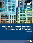 Jones, Gareth - Organizational Theory, Design, and Change, Global Edition