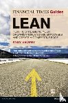 Brophy, Andy - Financial Times Guide to Lean, The