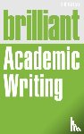 Kirton, Bill - Brilliant Academic Writing