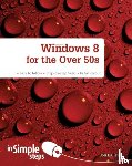 Ballew, Joli - Windows 8 for the Over 50s In Simple Steps