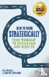 Sola, Davide, Couturier, Jerome - How to Think Strategically