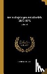 Fontane, Theodor - Der Krieg Gegen Frankreich, 1870-1871; Volume 1