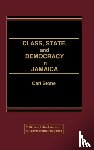 Stone, Carl - Class, State, and Democracy in Jamaica