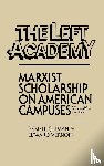 Ollman, Bertell, Vernoff, Edward - The Left Academy