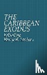 Levine, Barry - The Caribbean Exodus