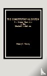 Merry, H. J. - The Constitutional System