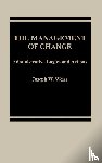 Weiss, Joseph W. - The Management of Change