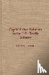 Truchil, Barry E. - Capital-Labor Relations in the U.S. Textile Industry