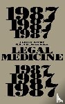 Wecht, Cyril H. - Legal Medicine 1987