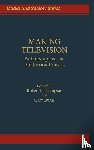 Burns, Gary C., Thompson, Robert - Making Television