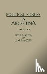 Manzetti, Luigi, Snow, Peter G. - Political Forces in Argentina, 3rd Edition