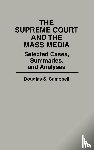 Campbell, Douglas S. - The Supreme Court and the Mass Media