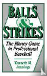 Jennings, Kenneth M. - Balls and Strikes