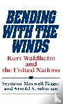 Finger, Seymour Maxwell, Saltzman, Arnold A. - Bending with the Winds