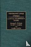 Gordon, Lucille, Heckel, Robert V., Holmes, George R. - Adolescent Group Therapy
