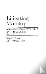Fleetwood Bartee, Alice, Bartee, Wayne C. - Litigating Morality