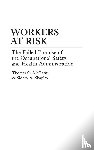 Mcgarity, Thomas, Shapiro, Sidney A. - Workers at Risk