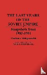 O'Donnell, Neil F. - The Last Years of the Soviet Empire
