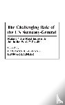 Gordenker, Leon, Rivlin, Benjamin - The Challenging Role of the UN Secretary-General