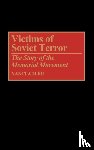 Adler, Nanci D. - Victims of Soviet Terror - The Story of the Memorial Movement