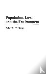 Hardaway, Robert M. - Population, Law and the Environment