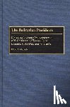 Alexander, Robert J. - The Bolivarian Presidents