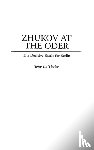 Tissier, Tony Le - Zhukov At the Oder