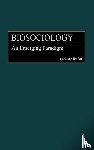 Walsh, Anthony - Biosociology