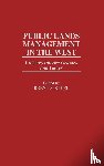 Steel, Brent S. - Public Lands Management in the West