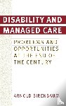 Birenbaum, Arnold - Disability and Managed Care