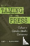 Rothenberg, Elliot - The Taming of the Press