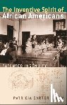 Sluby, Patricia Carter - The Inventive Spirit of African Americans