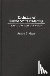 Meyer, Annette - Evolution of United States Budgeting, 2nd Edition