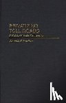 Lawther, Wendell - Privatizing Toll Roads