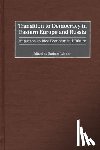 Wejnert, Barbara - Transition to Democracy in Eastern Europe and Russia