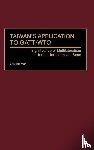 Hui-Wan, CHO - Taiwan's Application to GATT/WTO