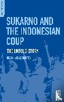 Hunter, Helen-Louise - Sukarno and the Indonesian Coup